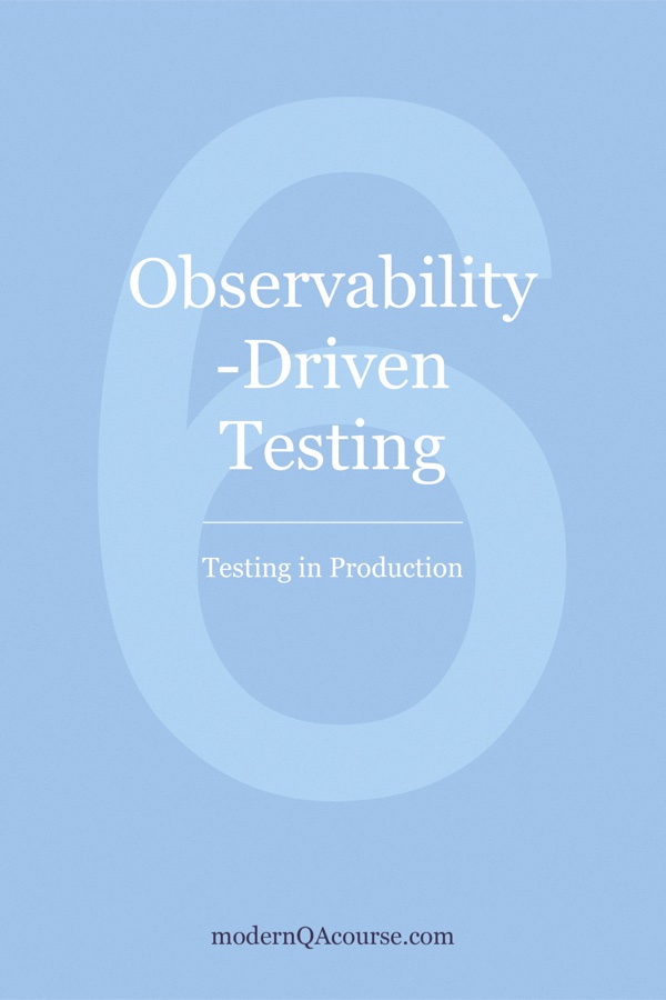 Cover of Observability-Driven Testing: Testing in Production