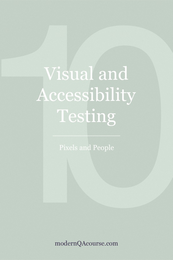 Cover of Visual and Accessibility Testing: Pixels and People