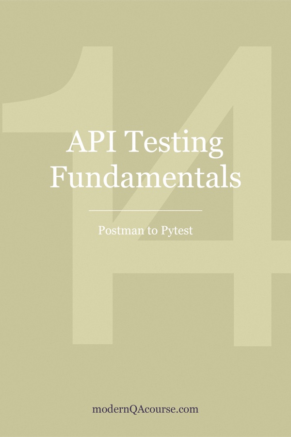 Cover of API Testing Fundamentals: Postman to Pytest