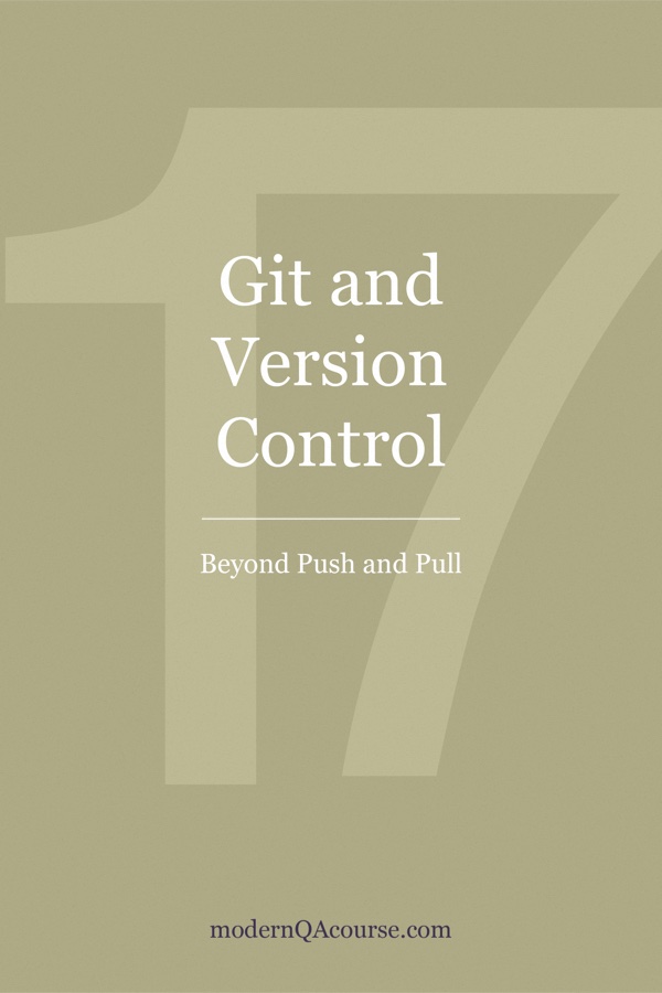 Cover of Git and Version Control: Beyond Push and Pull