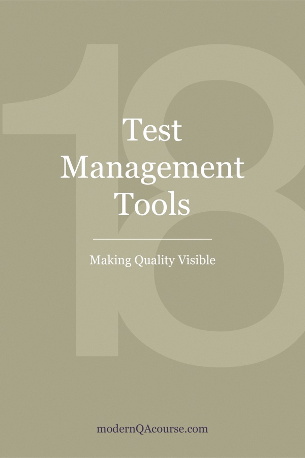 Cover of Test Management Tools: Making Quality Visible