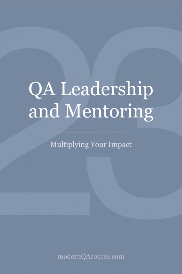 Cover of QA Leadership and Mentoring: Multiplying Your Impact